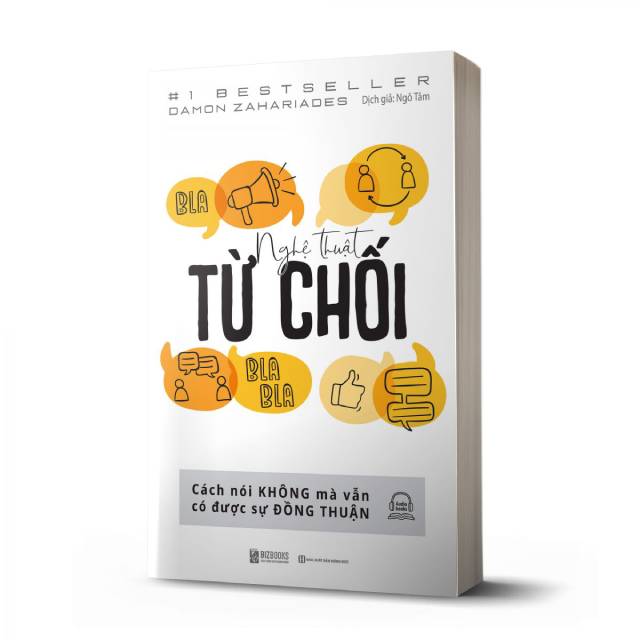 Nghệ thuật từ chối - Lý do chúng ta gặp khó khăn khi từ chối