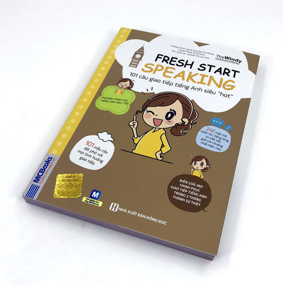 Fresh Start Speaking – 101 câu giao tiếp tiến Anh siêu “hot”