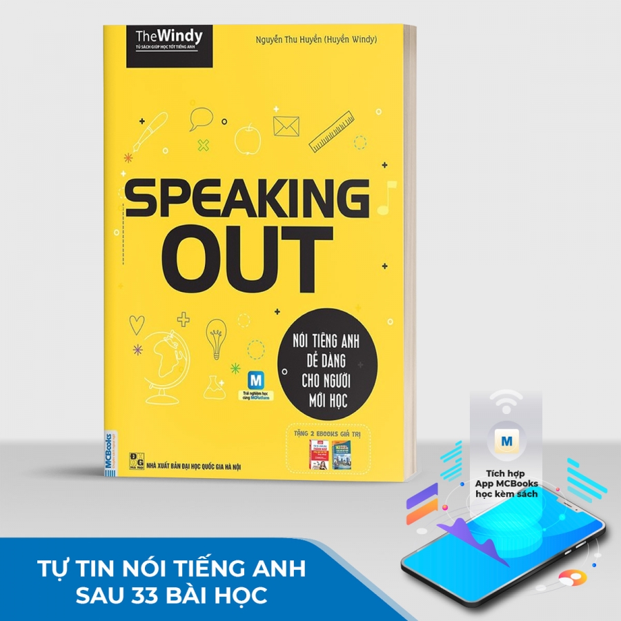 Speaking Out – Nói tiếng Anh dễ dàng cho người mới học