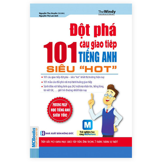 Đột phá 101 câu giao tiếp tiếng Anh siêu “hot”