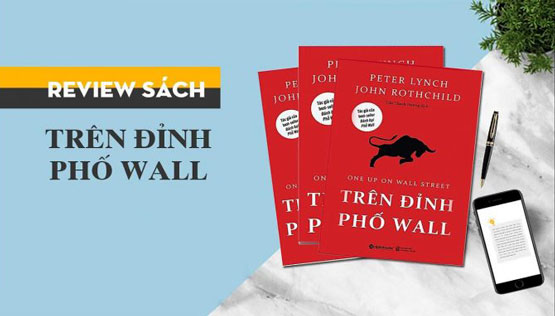 Review sách Trên Đỉnh Phố Wall - Peter Lynch