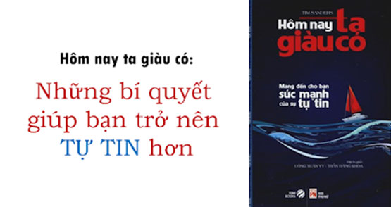 Review sách Hôm Nay Ta Giàu Có - Tim Sanders