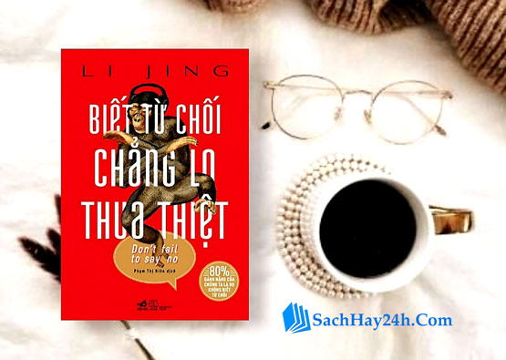 Review sách biết từ chối chẳng lo thua thiệt