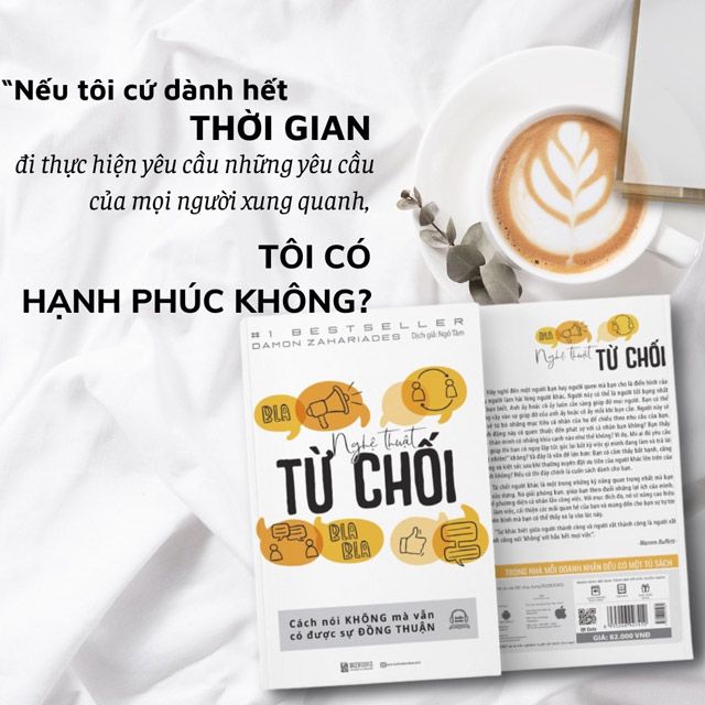 Nghệ thuật từ chối - Cách nói không mà vẫn có được đồng thuận