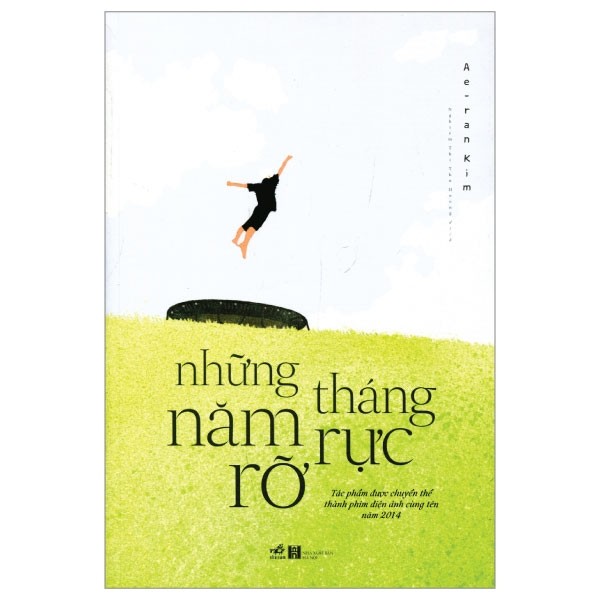 Những tháng năm rực rỡ - Ai cũng từng đi qua những mùa yêu thương