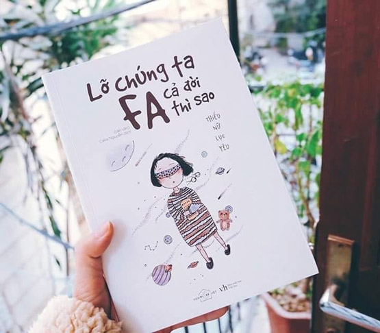 Review sách Lỡ Chúng Ta FA Cả Đời Thì Sao - Thiếu Nữ Lục Yêu