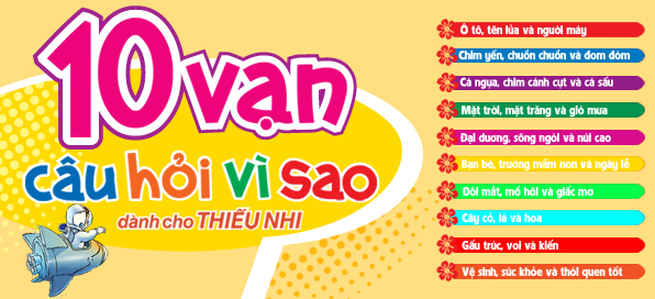 Bộ sách “10 vạn câu hỏi vì sao” 