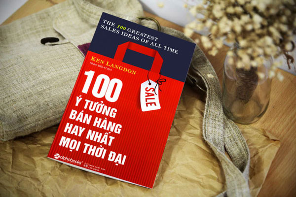 Sách 100 ý tưởng bán hàng hay nhất mọi thời đại