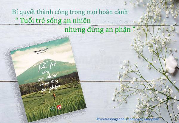 Tuổi trẻ sống an nhiên đừng an phận