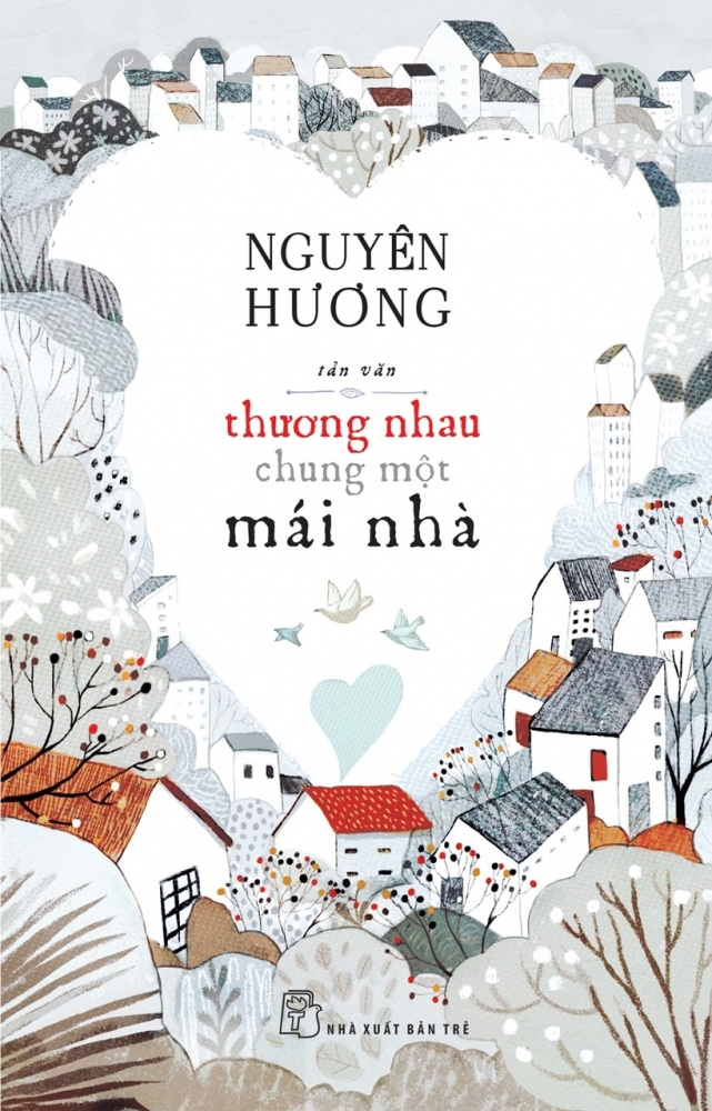 Review và tóm tắt tản văn Thương nhau chung một mái nhà